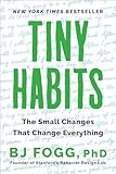 Tiny Habits: The Small Changes that Change Everything